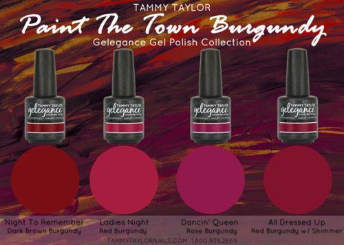 Tammy Taylor Nails - "PAINT THE TOWN BURGUNDY" COLLECTION GEL POLISH COLORS