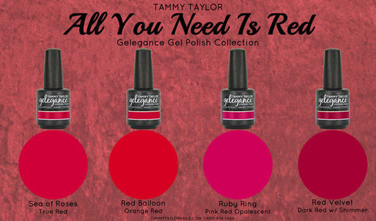 Tammy Taylor Nails - "ALL YOU NEED IS RED" COLLECTION GEL POLISH COLORS